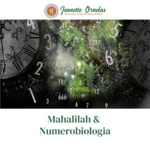 Mahalilah & Numerobiologia