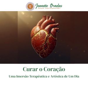 Curar o Coração - Imersão Terapêutica e Artística de Um Dia